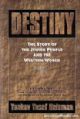 100967 Destiny: The Story Of The Jewish People And The Western World
